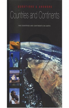 Questions &amp; Answers Countries &amp; Continents